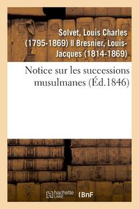 Produktbild: Notice sur les successions musulmanes
