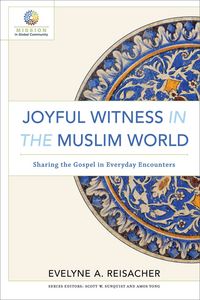 Produktbild: Joyful Witness in the Muslim World