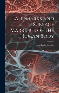 Produktbild: Landmarks and Surface Markings of the Human Body