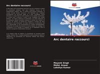 Produktbild: Arc dentaire raccourci