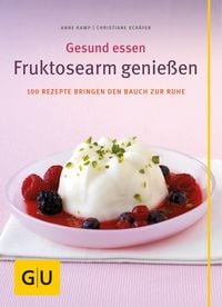 Produktbild: Fruktosearm genie&szlig;en