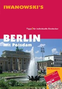 Bild vom Artikel Berlin mit Potsdam - Reiseführer von Iwanowski vom Autor Markus Dallmann