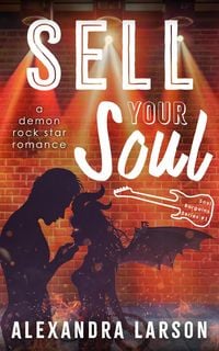 Produktbild: Sell Your Soul: A Paranormal Rock Star Romance