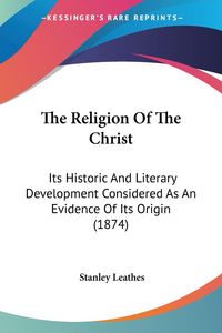 Produktbild: The Religion Of The Christ