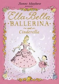 Produktbild: Ella Bella Ballerina and Cinderella
