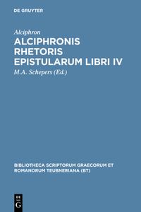 Produktbild: Alciphronis Rhetoris epistularum libri IV
