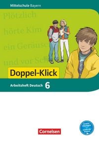 Produktbild: Doppel-Klick - Das Sprach- und Lesebuch - Mittelschule Bayern - 6. Jahrgangsstufe