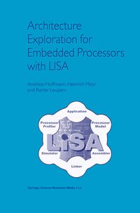 Produktbild: Architecture Exploration for Embedded Processors with LISA