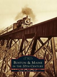 Produktbild: Boston & Maine in the 20th Century