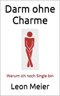 Bild vom Artikel Darm ohne Charme vom Autor Leon Meier