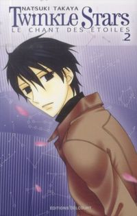 Produktbild: Twinkle stars : le chant des &eacute;toiles. Tome 2