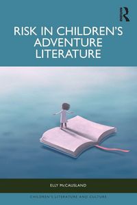 Produktbild: Risk in Children's Adventure Literature