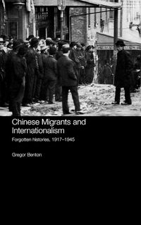 Produktbild: Chinese Migrants and Internationalism