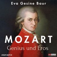 Produktbild: Mozart - Genius und Eros