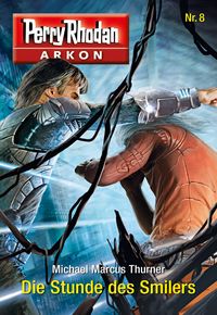 Produktbild: Arkon 8: Die Stunde des Smilers