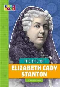Produktbild: The Life of Elizabeth Cady Stanton
