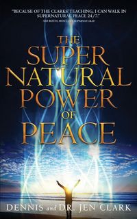 Produktbild: The Supernatural Power of Peace