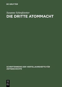 Produktbild: Die dritte Atommacht