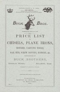 Produktbild: Buck Brothers Price List of Chisels, Plane Irons, Gouges, Carving Tools, Nail Sets, Screw Drivers, Handles, & c.