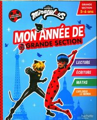 Produktbild: Miraculous : mon ann&eacute;e de grande section : 5-6 ans