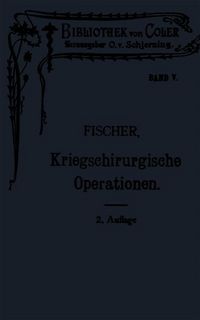 Produktbild: Leitfaden der kriegschirurgischen Operations- und Verbandstechnik