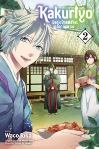 Produktbild: Kakuriyo: Bed & Breakfast for Spirits, Vol. 2