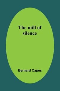 Produktbild: The mill of silence