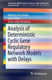 Produktbild: Analysis of Deterministic Cyclic Gene Regulatory Network Models with Delays