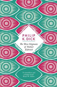Produktbild: The Three Stigmata of Palmer Eldritch
