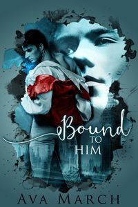 Produktbild: Bound to Him (Bound Series Book 2)