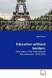 Produktbild: Bagnall, N: Education without borders: