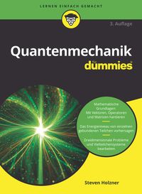 Bild vom Artikel Quantenmechanik für Dummies vom Autor Steven Holzner