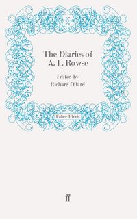 Produktbild: The Diaries of A. L. Rowse