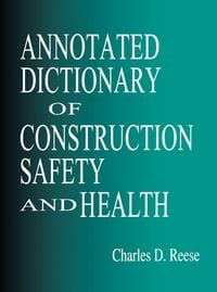 Produktbild: Annotated Dictionary of Construction Safety and Health