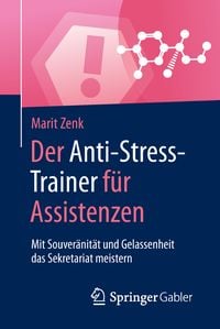 Produktbild: Der Anti-Stress-Trainer f&uuml;r Assistenzen