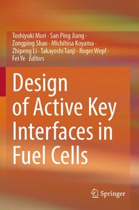 Produktbild: Design of Active Key Interfaces in Fuel Cells