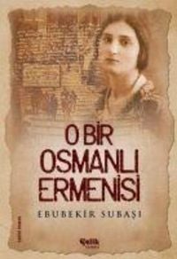 Produktbild: O Bir Osmanli Ermenisi