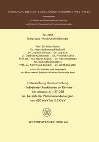 Produktbild: Untersuchung Bremsstrahlung &mdash; Induzierter Reaktionen an Kernen der Massen A = 27&ndash;238 im Bereich der Photonenendenergien von 450 MeV bis 2.2 GeV