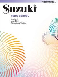 Bild vom Artikel Suzuki Voice School, Volume 1 (International Edition) vom Autor Shinichi Suzuki