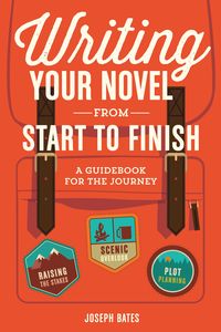 Produktbild: Writing Your Novel from Start to Finish