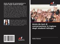 Produktbild: Ansia da test di conversazione in inglese degli studenti bilingui