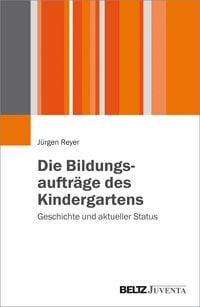Produktbild: Die Bildungsauftr&auml;ge des Kindergartens
