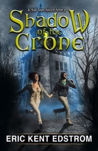 Produktbild: Shadow of the Crone (Sal Van Sleen, #3)