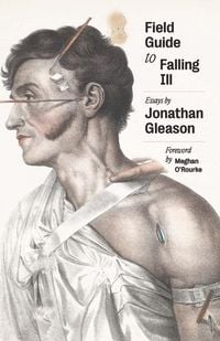 Produktbild: Field Guide to Falling Ill