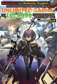 Produktbild: Backstabbed in a Backwater Dungeon: Volume 6 (Light Novel)