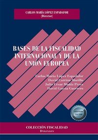Produktbild: Bases de la fiscalidad internacional y de la Uni&oacute;n Europea