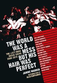 Produktbild: The World Was A Mess But His Hair Was Perfect