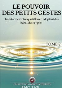 Produktbild: Le Pouvoir des petits gestes