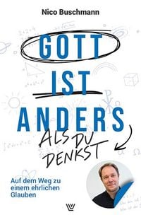Produktbild: Gott ist anders - als du denkst