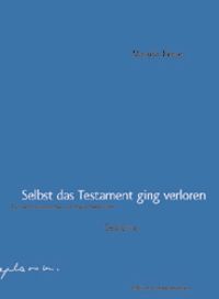 Produktbild: Selbst das Testament ging verloren